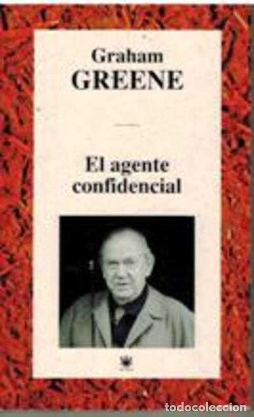 Libros: EL AGENTE CONFIDENCIAL - GRAHAM GREENE - Foto 1