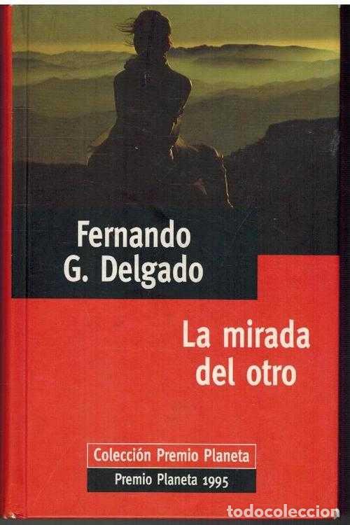 Libros: LA MIRADA DEL OTRO - FERNANDO G. DELGADO - Foto 1