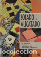 Libros: SOLADO Y ALICATADO - MARCEL GUEDJ - Foto 1