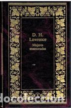 Libros: MUJERES ENAMORADAS - D H LAWRENCE - Foto 1