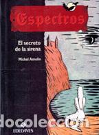 Libros: EL SECRETO DE LA SIRENA - MICHAEL AMELIN - Foto 1