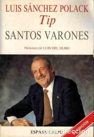 Libros: SANTOS VARONES - LUIS SANCHEZ POLACK TIP - Foto 1