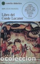 Libros: LIBRO DEL CONDE LUCANOR - DON JUAN MANUEL - Foto 1