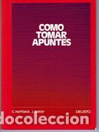 Libros: COMO TOMAR APUNTES - G HOFFBECK / J WALTER - Foto 1
