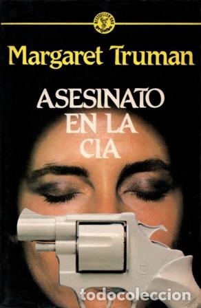 Libros: ASESINATO EN LA CIA - MARGARET TRUMAN - Foto 1