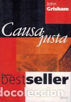 Libros: CAUSA JUSTA - JOHN GRISHAM - Foto 1