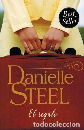 Libros: EL REGALO - DANIELLE STEEL - Foto 1