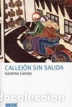 Libros: CALLEJON SIN SALIDA - GEMMA LIENAS - Foto 1