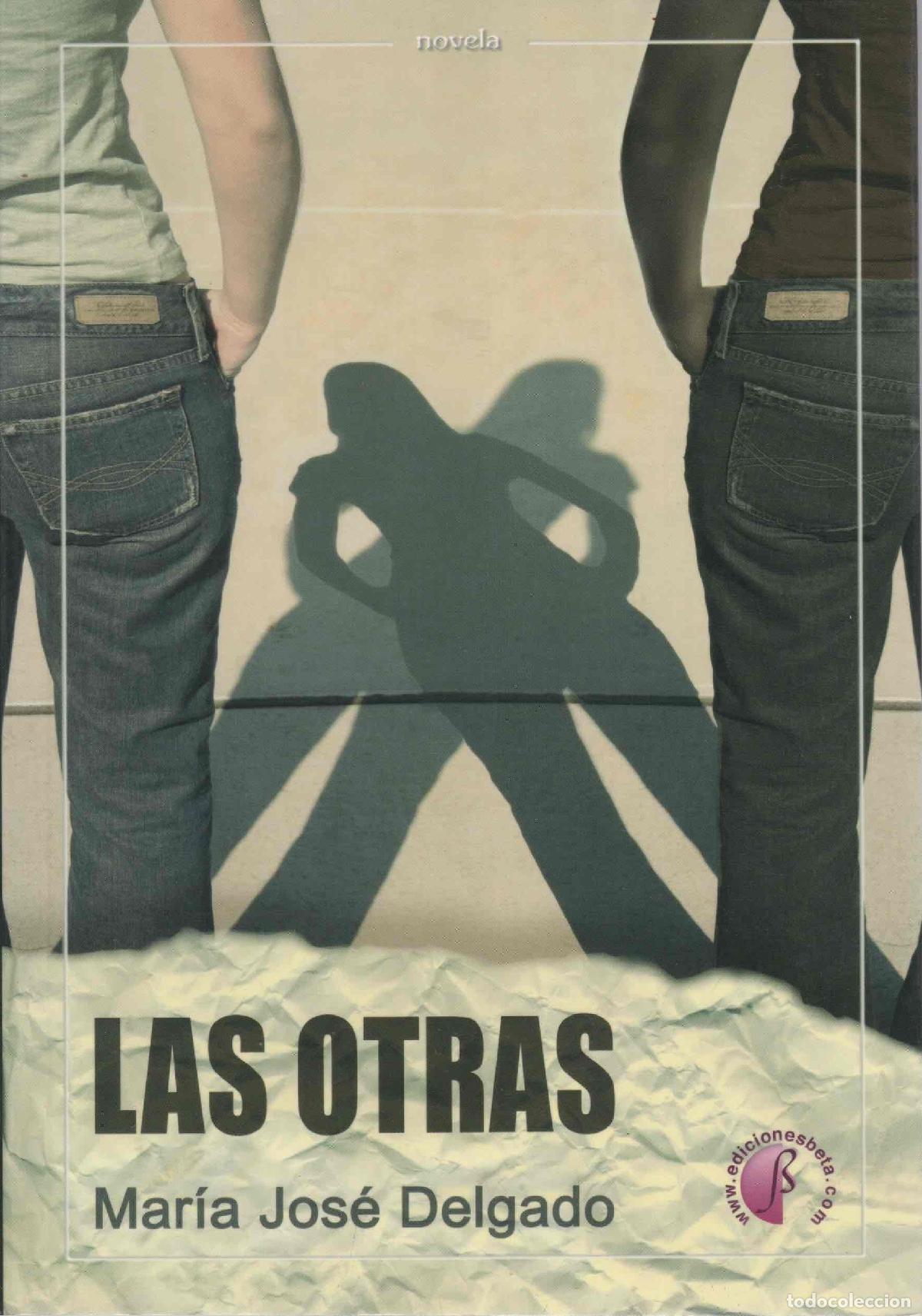 Libros: Las otras - Delgado L&oacute;pez, Mar&iacute;a Jos&eacute; - Foto 1