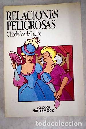 Libros: Relaciones peligrosas - Foto 1