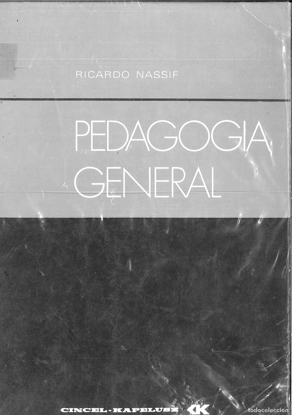 Libros: Pedagog&iacute;a general - Nassif, Ricardo - Foto 1
