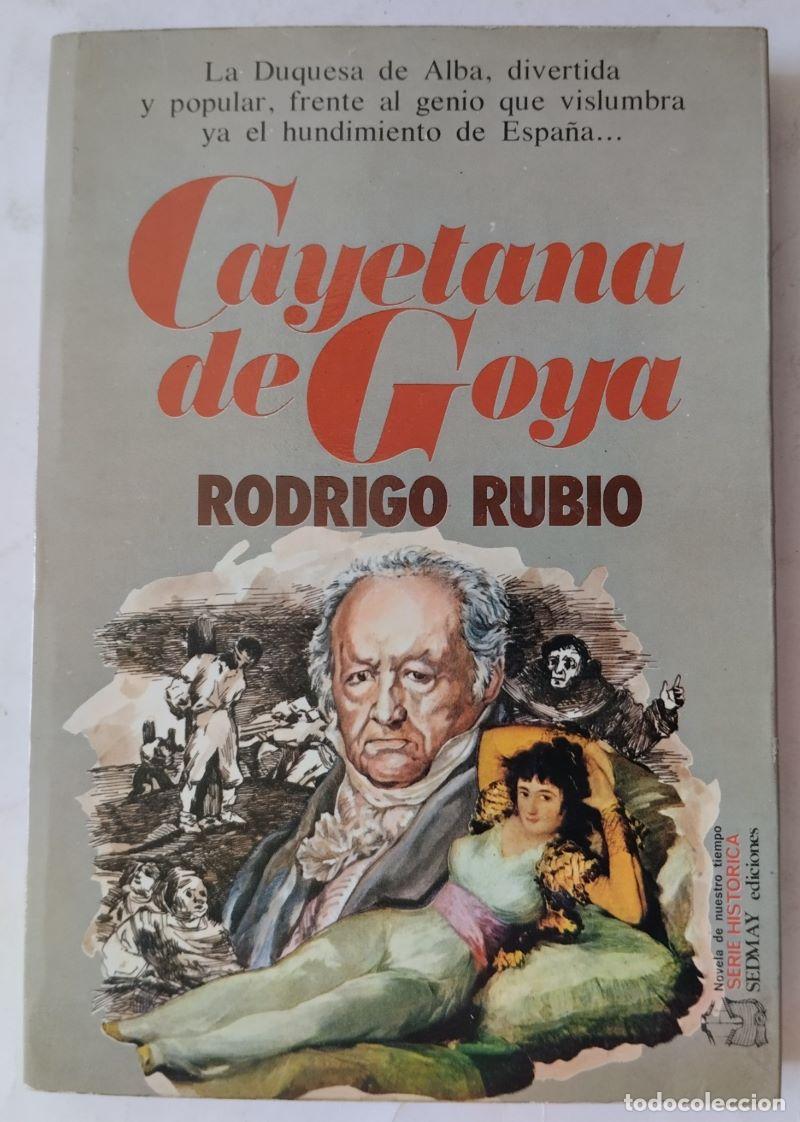 Libros: Cayetana de Goya - Rodrigo Rubio - Foto 1