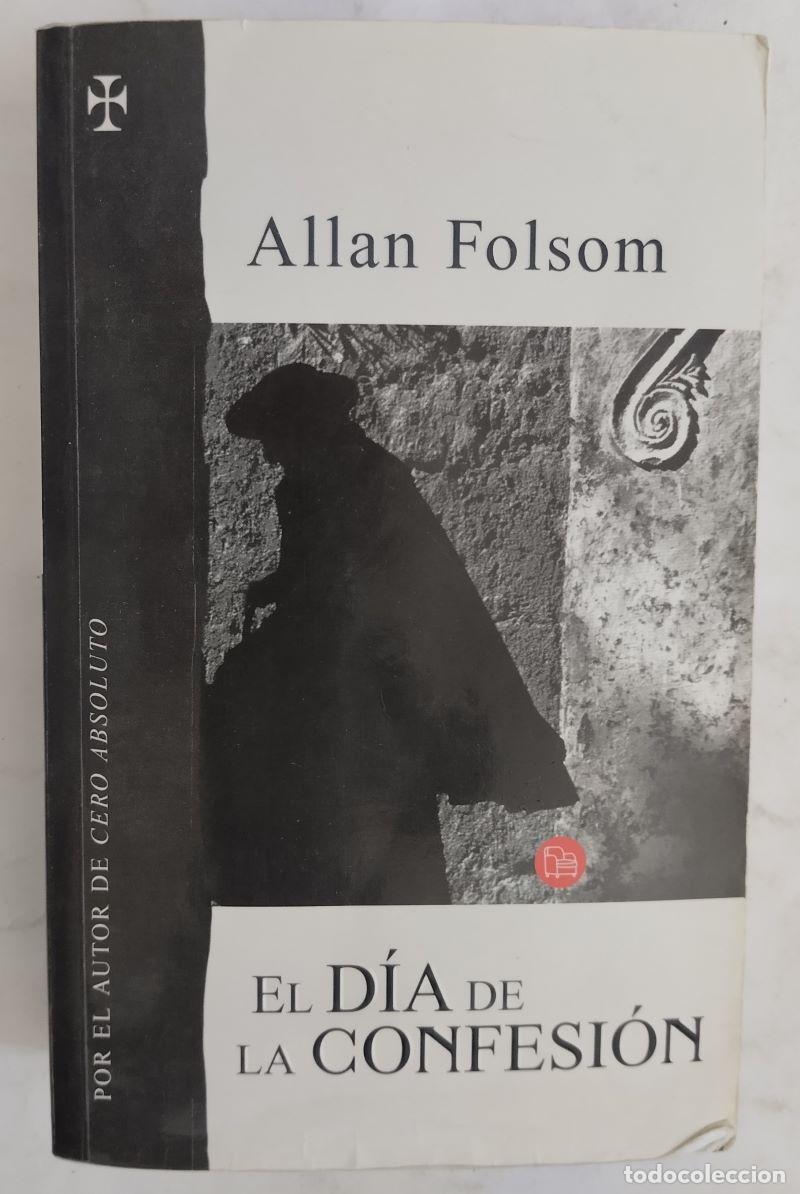 Libros: El d&iacute;a de la confesi&oacute;n - Allan Folson - Foto 1