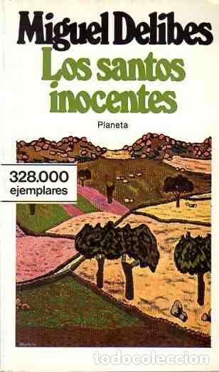 Libros: Los Santos Inocentes - Delibes, Miguel - Foto 1