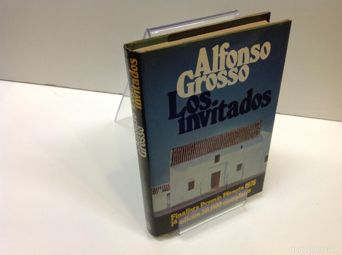 Libros: LOS INVITADOS ALFONSO GROSSO - Foto 1