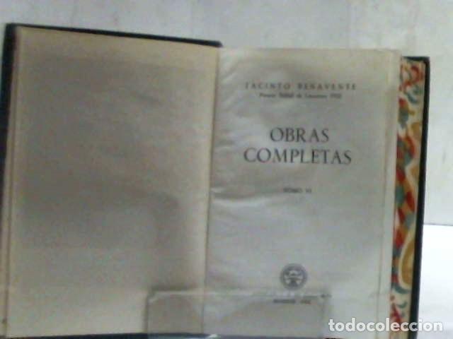 Libros: OBRAS COMPLETAS TOMO VI JACINTO BENAVENTE - Foto 2