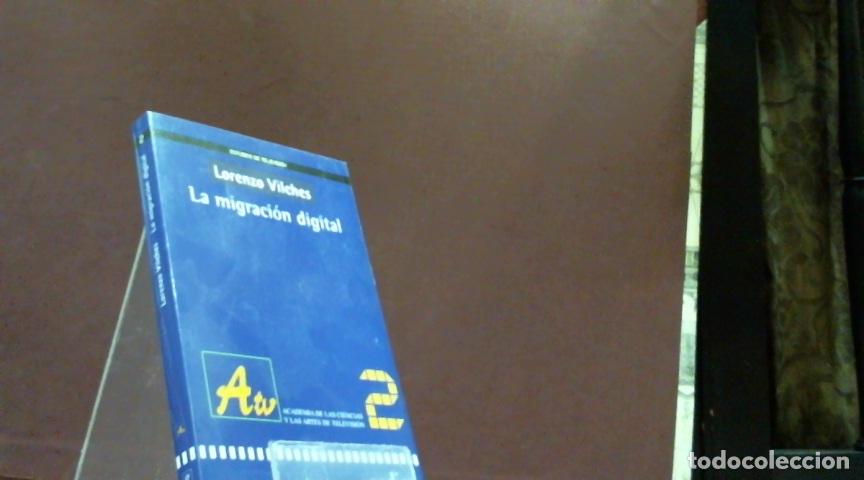 Libros: LA MIGRACION DIGITAL LORENZO VILCHES - Foto 1
