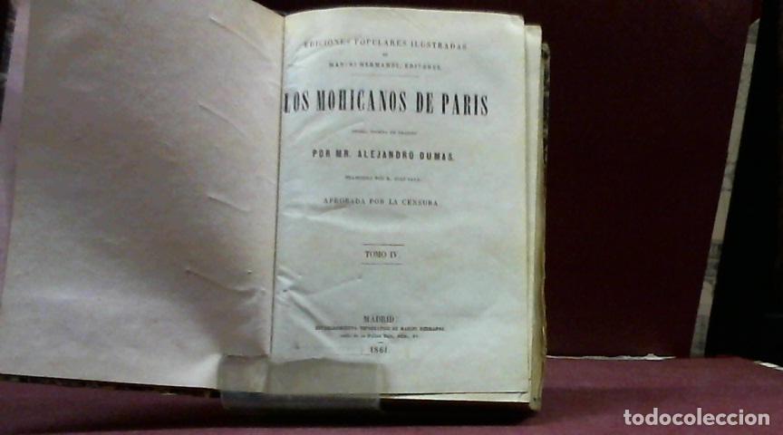 Libros: LOS MOCHICANOS DE PARIS TOMO 4 ALEJANDRO DUMAS - Foto 3