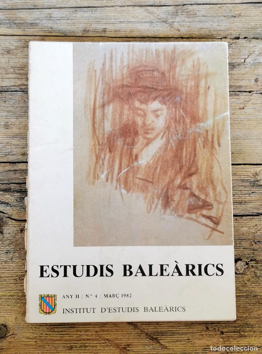 Libros: ESTUDIS BALEARICS, ANY II, N&ordm;4, MAR&Ccedil; 1982 - Foto 1