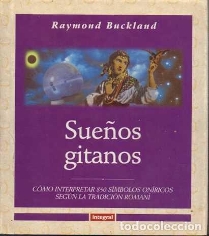 Libros: SUE&Ntilde;OS GITANOS. - BUCKLAND, Raymond. - Foto 1