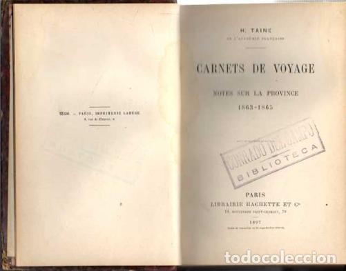 Libros: CARNETS DE VOYAGE. NOTES SUR LA PROVINCE 1863-1865. - TAINE, H. - Foto 1