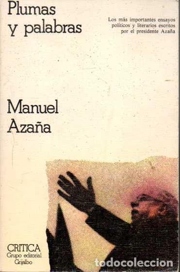 Libros: PLUMAS Y PALABRAS. - AZA&Ntilde;A, Manuel. - Foto 1