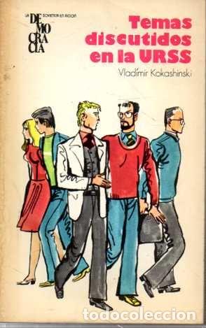 Libros: TEMAS DISCUTIDOS EN LA URSS. - KOKASHINSKI, Vladiimir.p - Foto 1