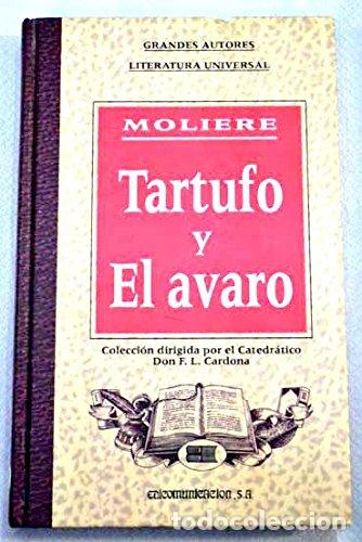 Libros: Tartufo Y El Avaro - Moliere - Foto 1