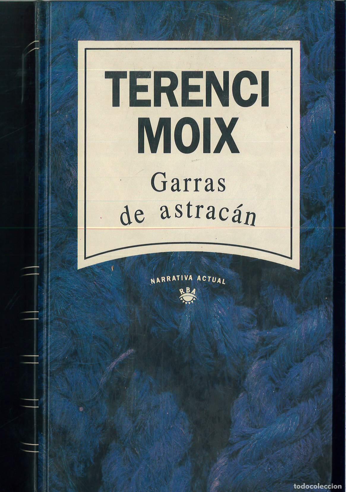 Libros: Garras de astrac&aacute;n - Moix, Terenci - Foto 1