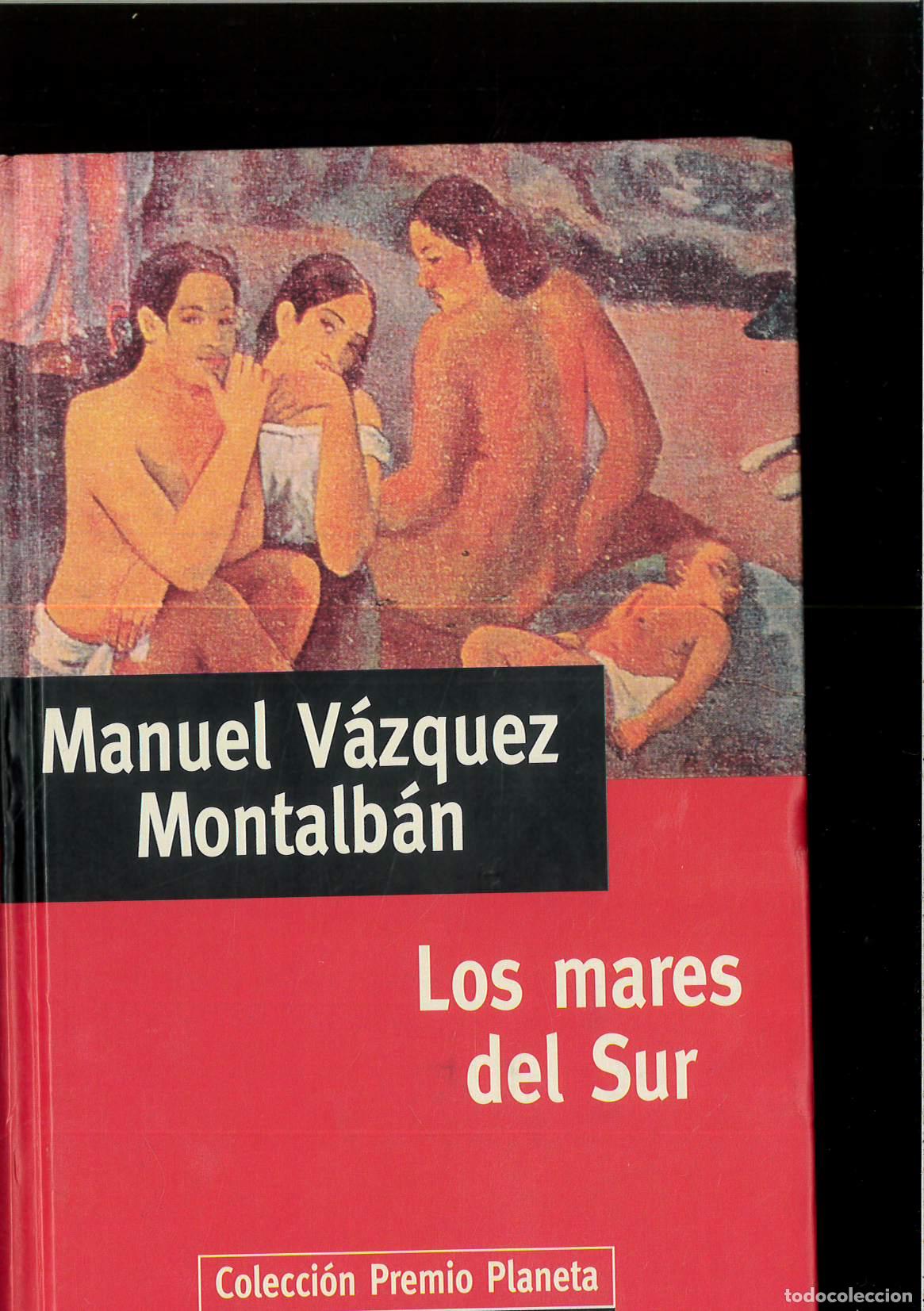 Libros: Los Mares del Sur - Manuel Vazquez Montalban - Foto 1