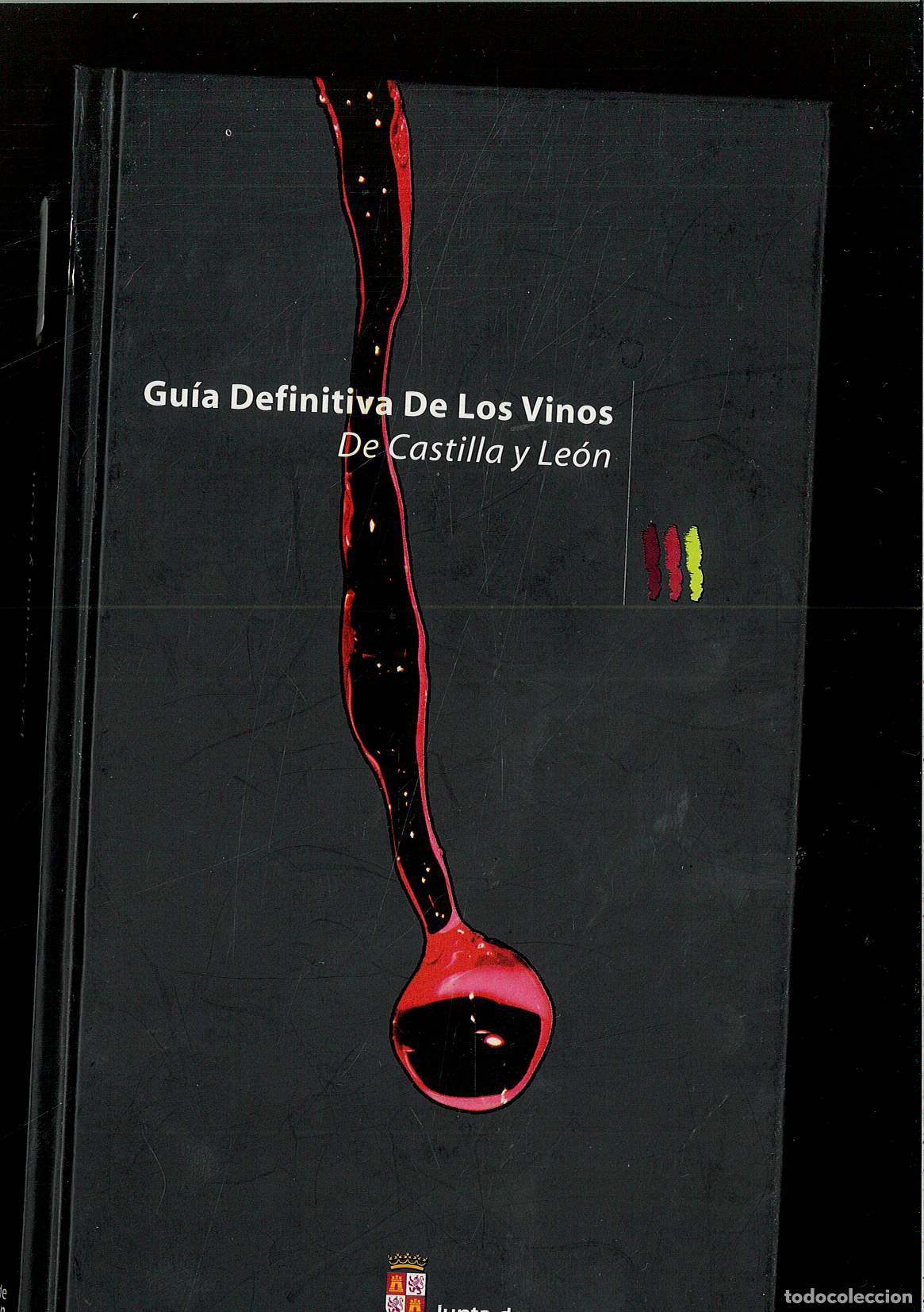 Libros: Gu&iacute;a Definitiva De Los Vinos De Castillo Y Le&oacute;n - Bedell, Gary - Foto 1