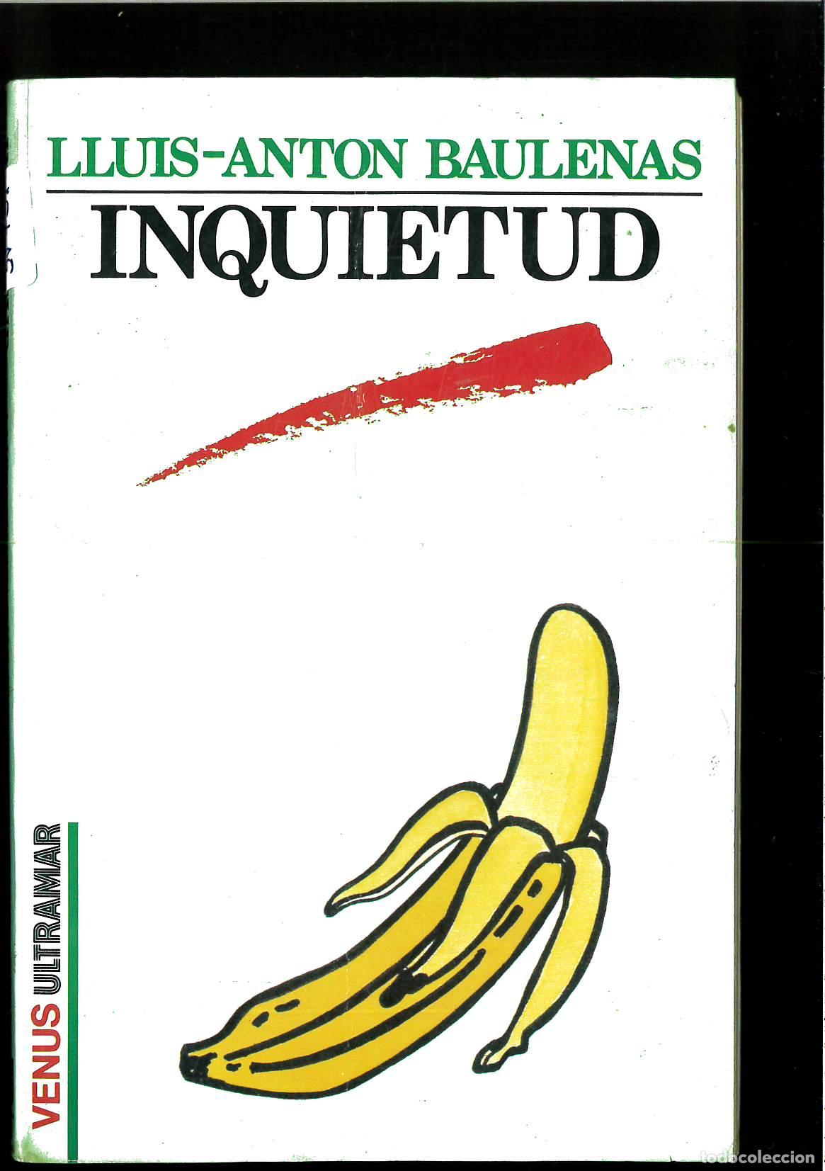 Libros: INQUIETUD - BAULENAS, Lluis-Ant&oacute;n - Foto 1