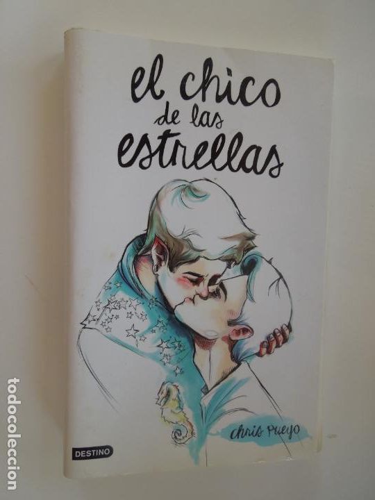 Libros: EL CHCO DE LAS ESTRELLAS - CHRIS PUEYO - EDITORIAL DESTINO 2016. - Foto 1