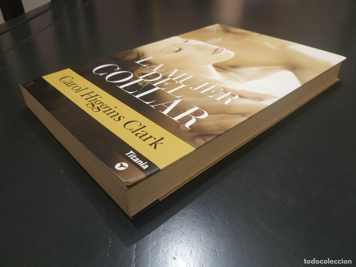 Libros: LA MUJER DEL COLLAR - HIGGINS CLARK, CAROL - Foto 2