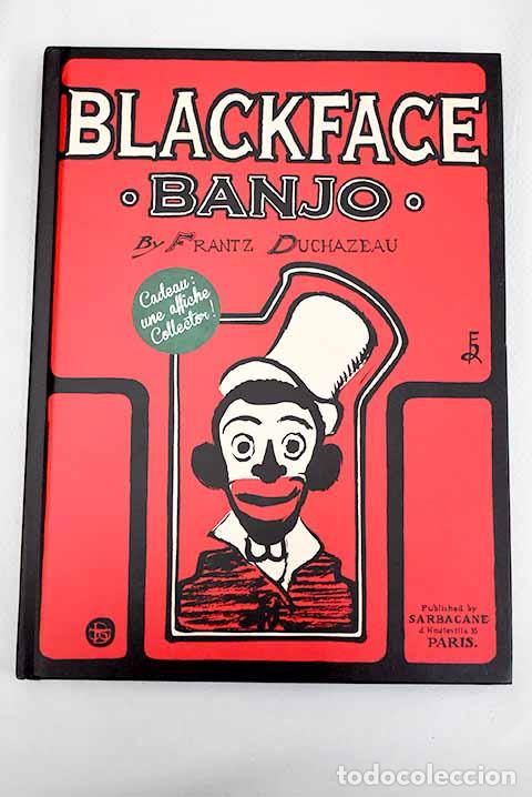 Libros: Blackface Banjo.- Duchazeau, Frantz - Foto 1