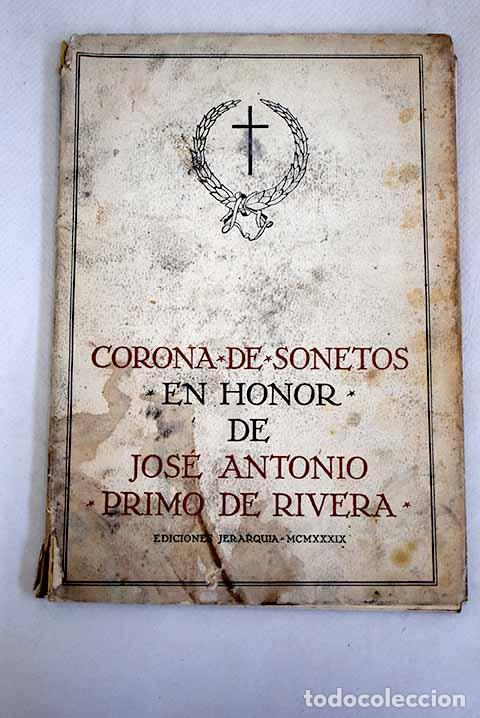 Libros: Corona de sonetos en honor de Jos&eacute; Antonio Primo de Rivera - Foto 1