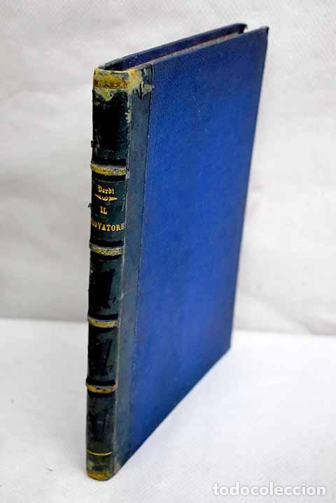 Libros: Il Trovatore: Oper in 4 acten.- Verdi, J.