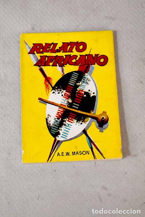 Libros: Relato africano: Mason, A. E. W..- Mason, A. E. W. - Foto 1