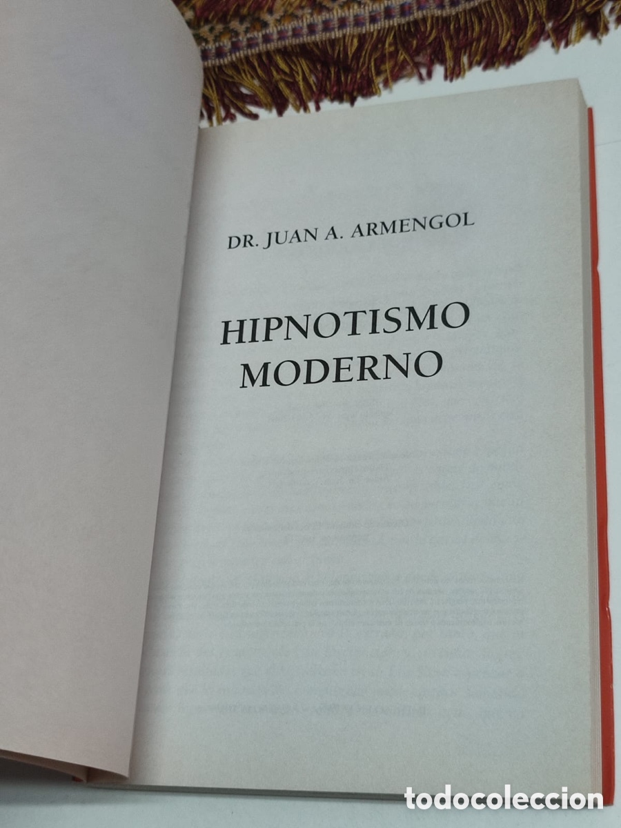 Libros: DR.Juan A.Armengol,Hipnotismo moderno - Foto 3