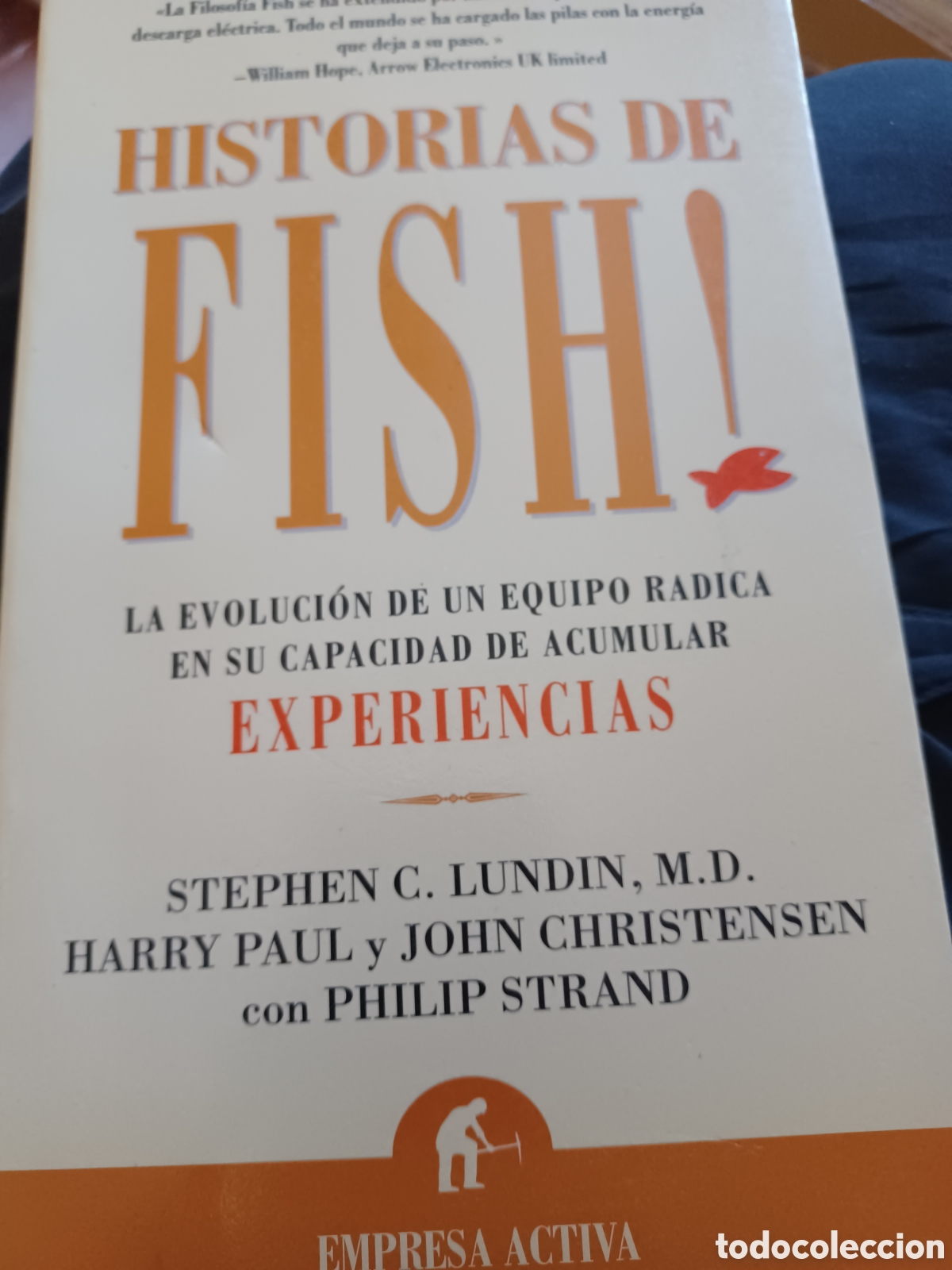 Livros em segunda m&atilde;o: Barybook 209 Historias de F&iacute;sh Empresa Activa Stephen C.Lundin