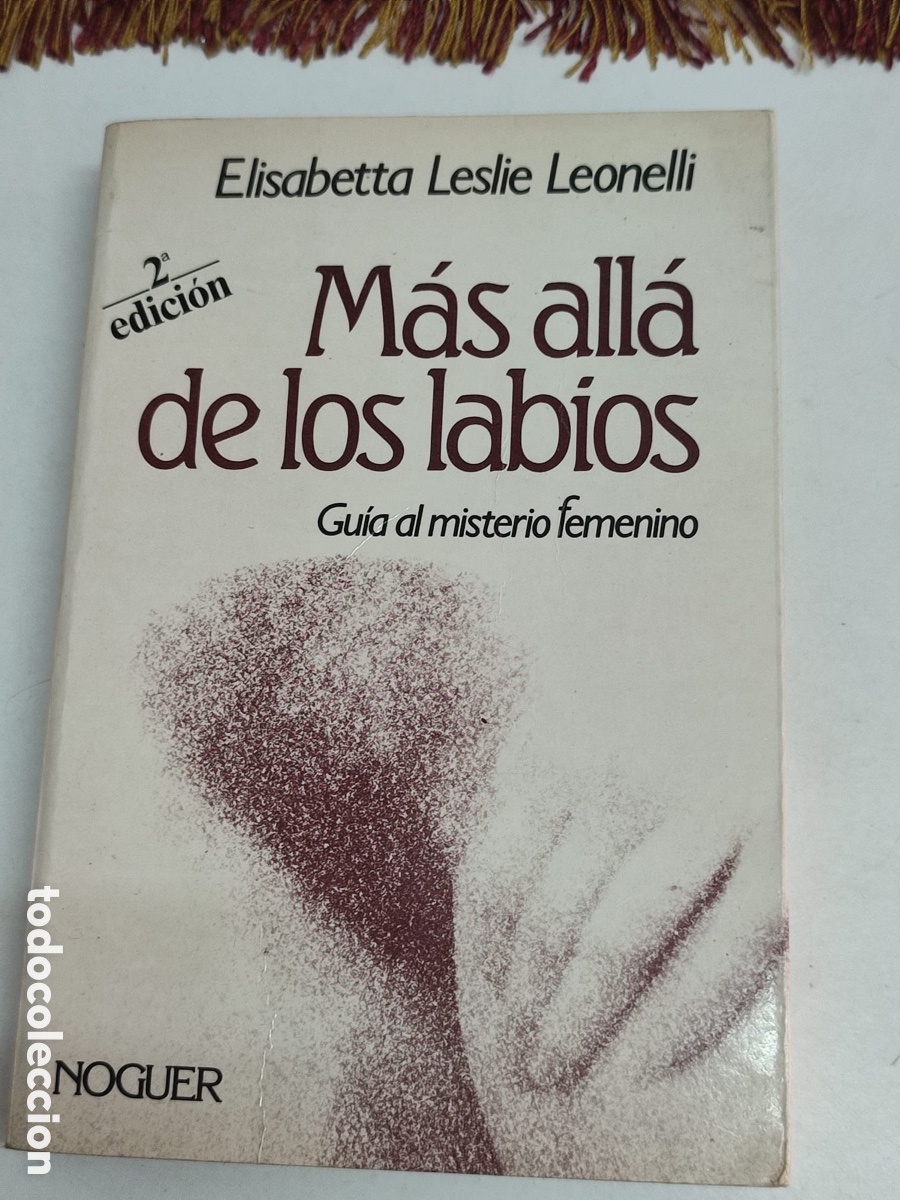 Libros: Elisabetta Leslie Leonelli,M&aacute;s all&aacute; de los labios - Foto 1