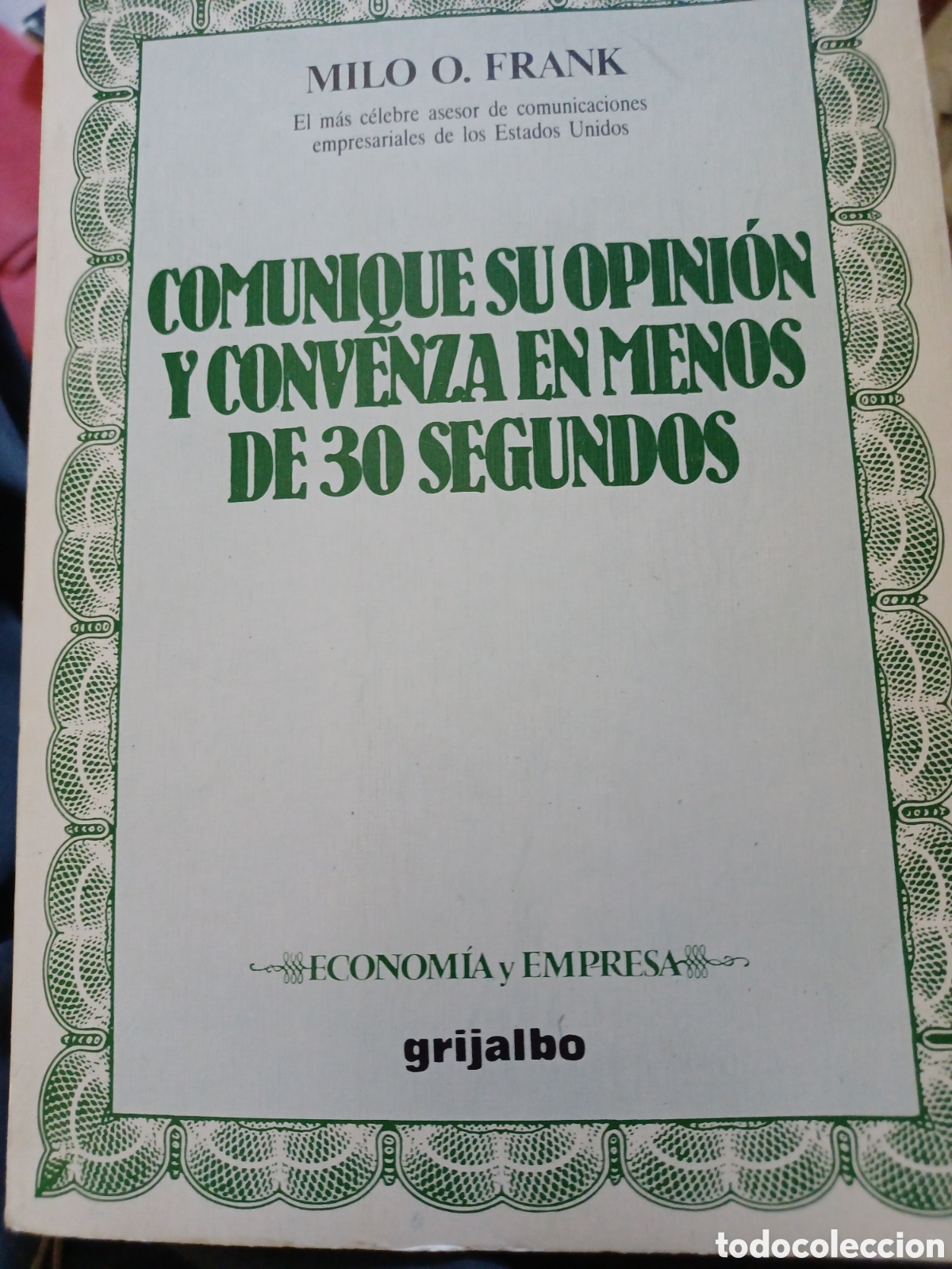 Livros em segunda m&atilde;o: Barybook 209 Comunique su opini&oacute;n y convenza en menos de 30 segundos Mu&ntilde;oz O.Frank Grigalbo