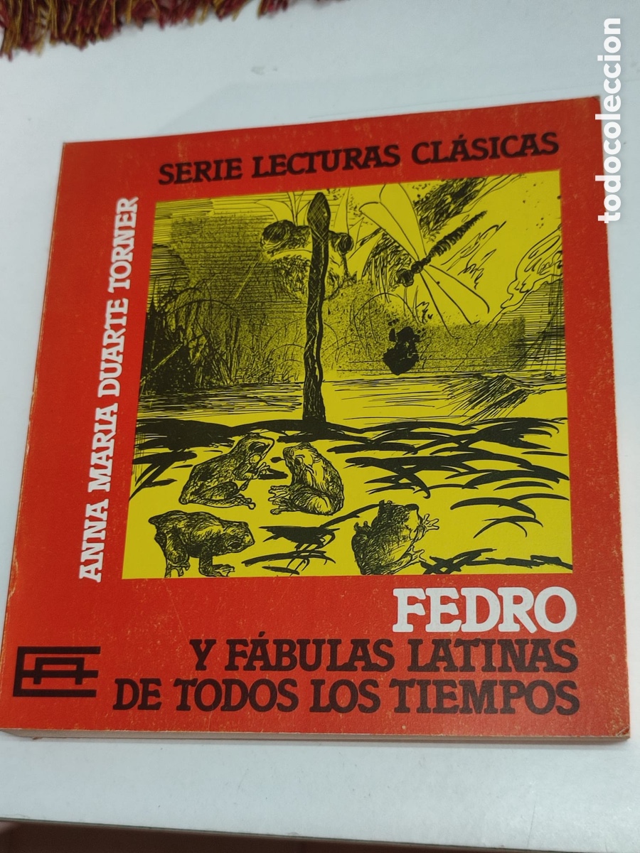 B&uuml;cher: Anna Maria Duarte Torner Fedro y f&aacute;bulas latinas de todos los tiempos