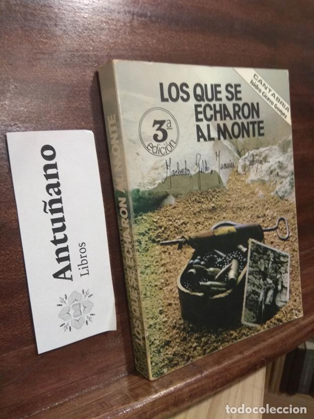 Libros: Los que se echaron al monte - Foto 1