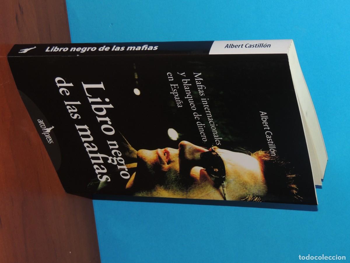 Libros: LIBRO NEGRO DE LAS MAFIAS.-ALBERT CASTILL&Oacute;N - Foto 2