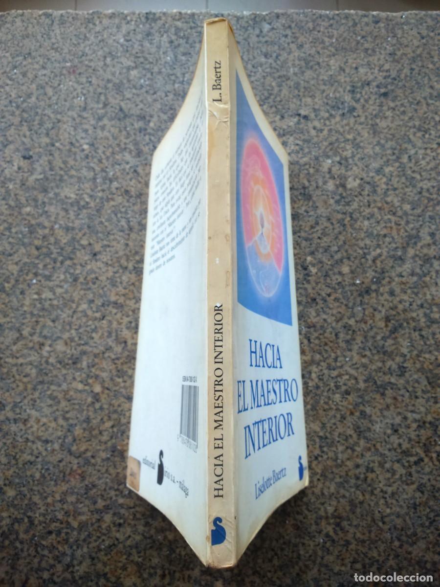 Libros: HACIA EL MAESTRO INTERIOR -- LISELOTTE BAERTZ -- 1990 -- - Foto 3