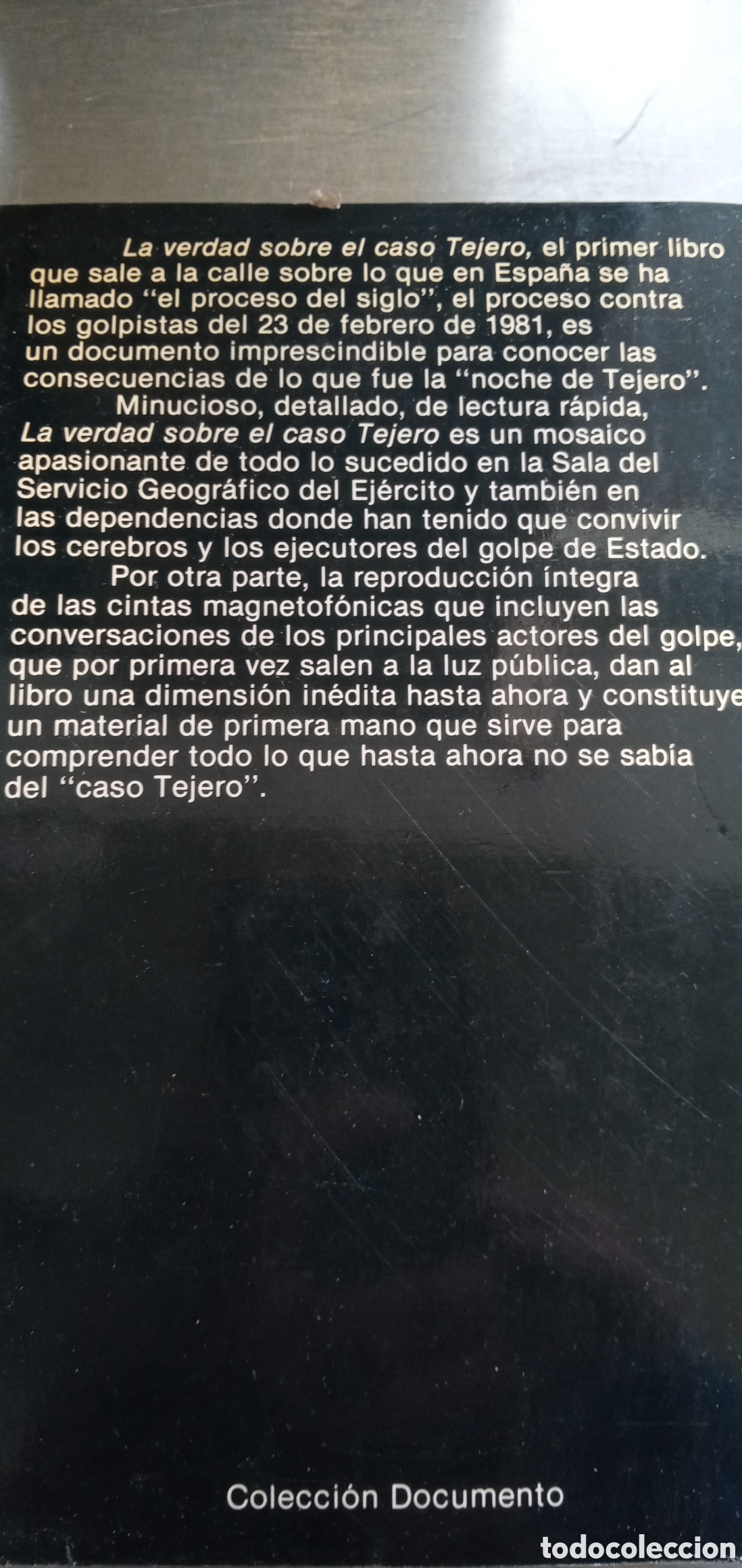 Libros: Jose Oneto.La verdad sobre el caso Tejero.El progreso del siglo. - Foto 2