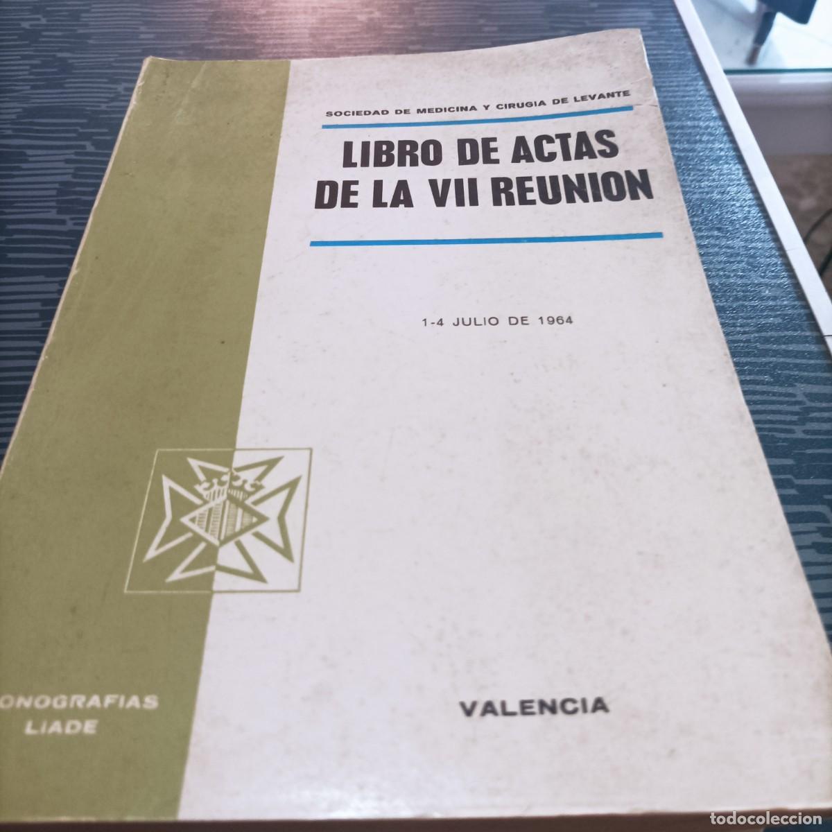 Libros: LIBRO DE ACTAS DE LA VII REUNI&Oacute;N,1-4 JULIO 1994,528 PAG.