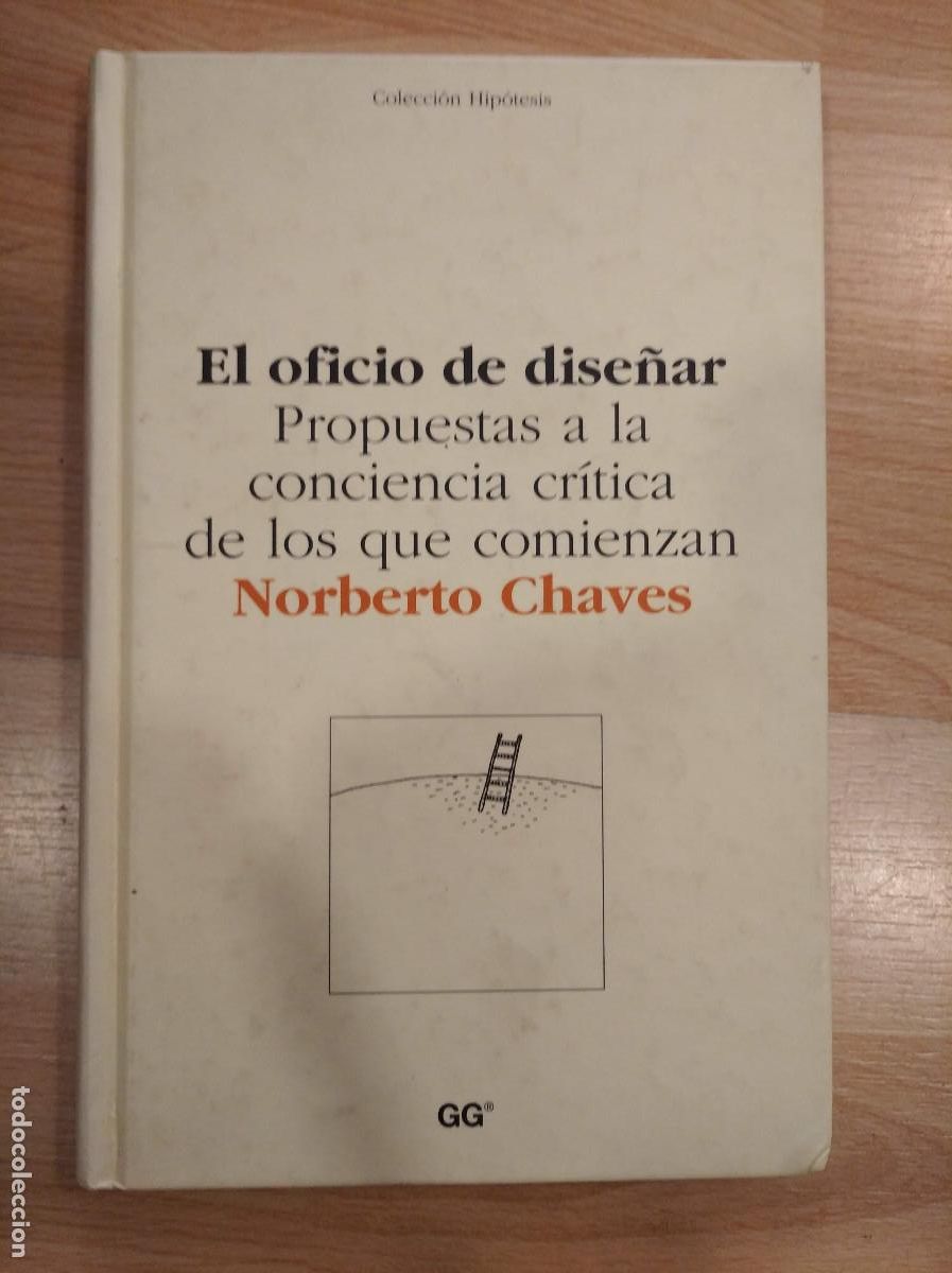 Libros: El oficio de dise&ntilde;ar. Norberto Chaves - Foto 1