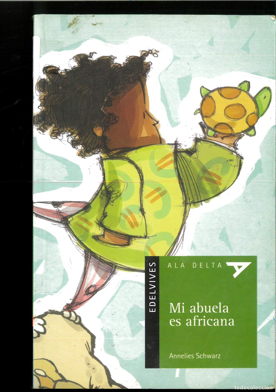 Libros: Mi abuela es africana - Schwarz, Annelies - Foto 1